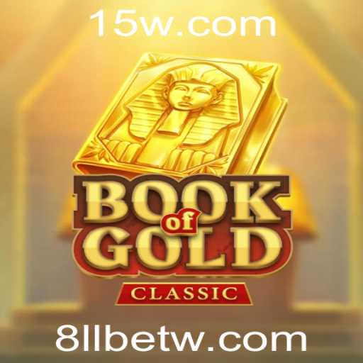 Explorando o Universo de BookOfGoldClassic da 8LLbet