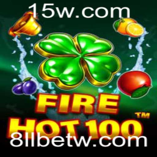 FireHot100: Uma Aventura Empolgante com 8LLbet